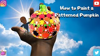 How To Paint A Patterned Pumpkin #HalloweenPumpkins #PolkaDottedPumpkins #MrSmithsArtroom4kids