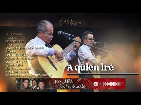 Mokara - Música para orar - 1 hora de música cristiana en oración - alabanzas cristianas