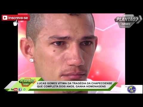 LUCAS GOMES VÍTIMA DA TRAGÉDIA DA CHAPECOENSE, QUE COMPLETA DOIS ANOS, GANHAM HOMENAGENS (EP28-18)