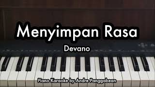 Download lagu Menyimpan Rasa - Devano | Piano Karaoke by Andre Panggabean mp3