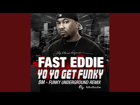 Yo Yo Get Funky (BM Funky House Vocal Remix)