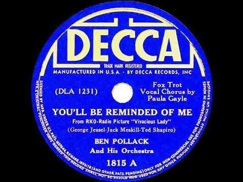 1938 Ben Pollack - You’ll Be Reminded Of Me (Paula Gayle, vocal)