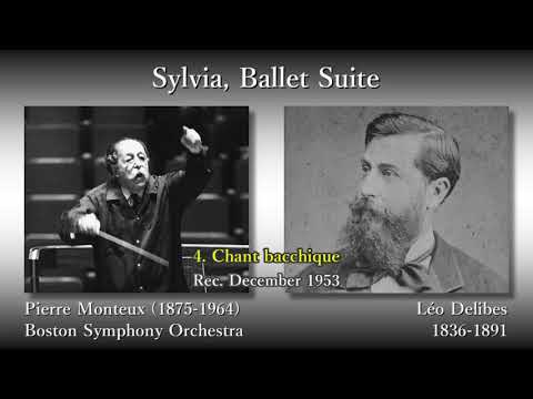 Delibes: Sylvia Ballet Suite, Monteux & BSO (1953) ドリーブ シルヴィア組曲 モントゥー