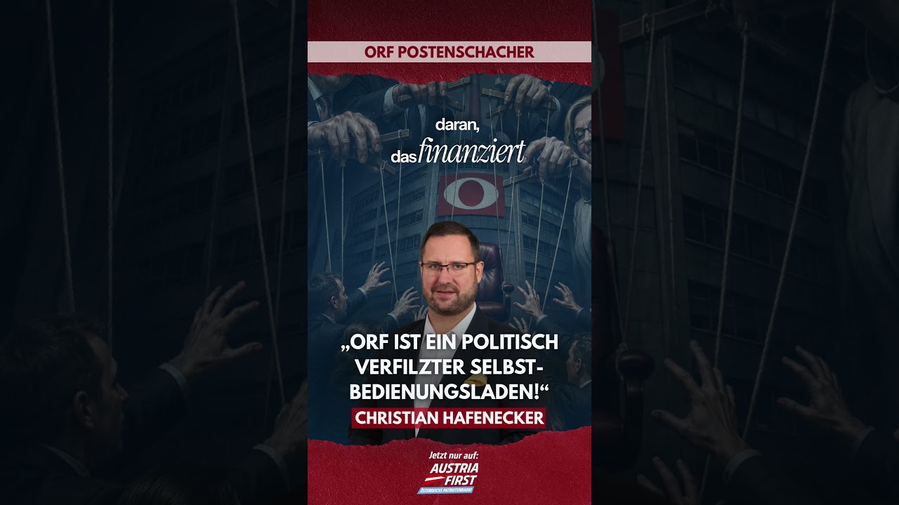 ORF ist ein politisch verfilzter Selbstbedienungsladen! - Christian Hafenecker