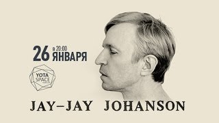 Jay-Jay Johanson - She&#39;s Mine But I&#39;m Not Hers