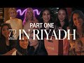 72 Hours In Riyadh: Part One | SheerLuxe Middle East