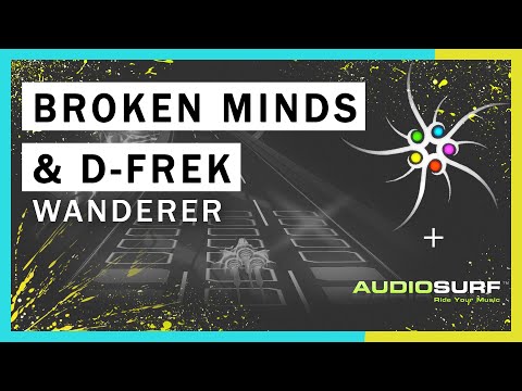 Broken Minds & D-Frek - Wanderer