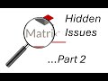 Matrix Hidden Flaws Part 2