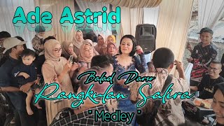 Download lagu RANGKULAN SALIRA ' medley ' - @adeastrid91 || Balad Darso Live Musik ( Arf Sound System ) mp3 Download lagu RANGKULAN SALIRA ' medley ' - @adeastrid91 || Balad Darso Live Musik ( Arf Sound System ) mp3