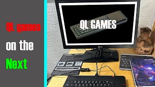 Experiments with the Spectrum Next : Sinclair QL games running on the Next