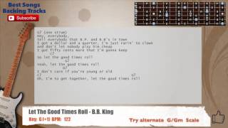 Let The Good Times Roll - B.B. King Guitar Backing Track with chords and lyrics