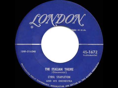 1956 HITS ARCHIVE: The Italian Theme - Cyril Stapleton