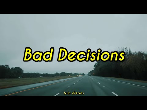 GATTÜSO - Bad Decisions (Lyrics)