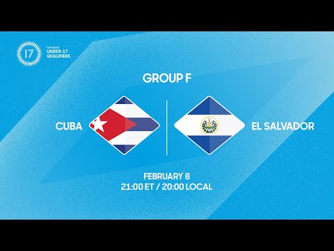 Cuba vs El Salvador | 2026 Concacaf Under-17 Qualifiers