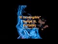 Tempo - El Incorregible ft. ELYSANIJ (Letra/Lyric Video)