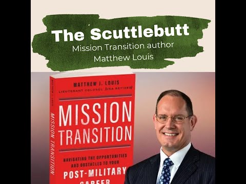 Mission Transition author Matthew Louis | The Scuttlebutt | Season 7 Episode 17