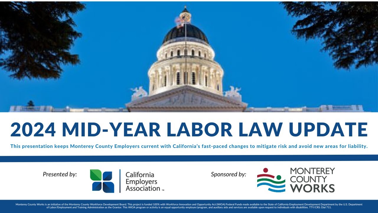 2024 Mid-Year Labor Law Update