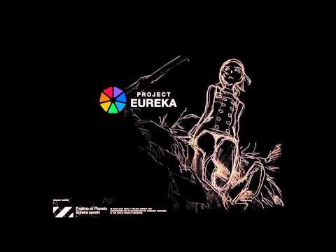 Eureka seveN OST 2 // I've Got It -eureka New School Acid Mix-