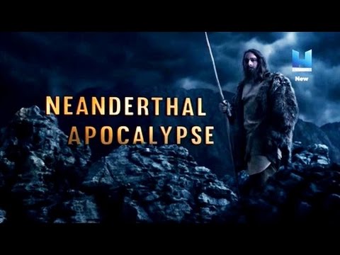 Загадка исчезновения неандертальцев / Apocalypse Neanderthal (2015 )