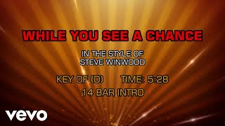 Steve Winwood - While You See A Chance (Karaoke)