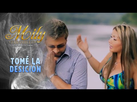 Tomé La Decisión - Mily Jaramillo (Video Oficial)