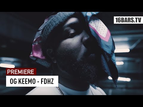 OG Keemo - FDHZ (prod. by Funkvater Frank & Cycris Visyn) | 16BARS.TV Premiere