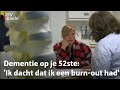 Jonge mensen met dementie deel 1: Hoe kom je erachter? | RTV Utrecht