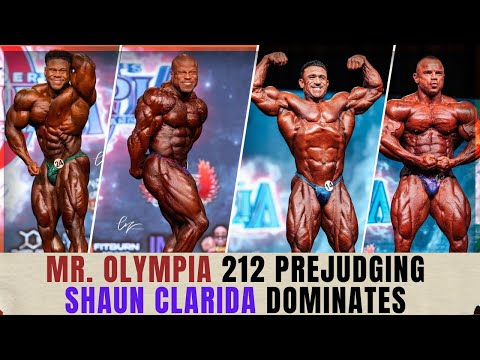 Mr. Olympia 212 Prejudging 2022  + Shaun Clarida Dominates + Best Keone Ever