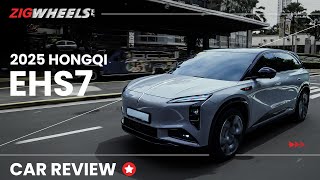 2025 Hongqi EHS7 Review | Zigwheels.Ph