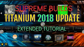 TITANIUM 2018 🥇THE BEST BUILD IS BACK WITH AN UPDATE! EXTENDED TUTORIAL | TITANIUM  BUILD v3.2