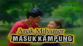 Download lagu FTV Terbaru ♥ Anak Milyuner Masuk Kampung ♥ mp3 Download lagu FTV Terbaru ♥ Anak Milyuner Masuk Kampung ♥ mp3