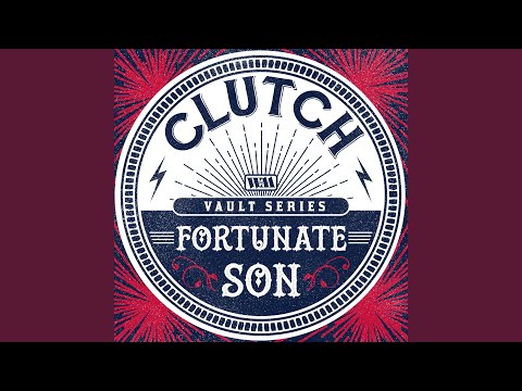 Videoclip de Fortunate Son (The Weathermaker Vault Series) — Clutch
