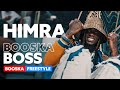 Himra Freestyle Booska Boss