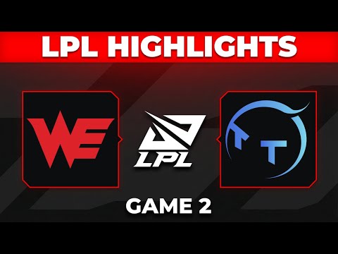 WE vs TT Highlights Game 2 | LPL 2026 Split 1 | Team WE vs TT Gaming by Onivia
