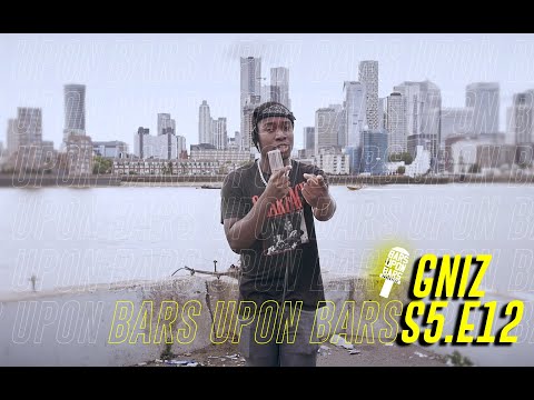 Gniz - Bars Upon Bars [S5.E12] |@officialbarsuponbars @emediareel