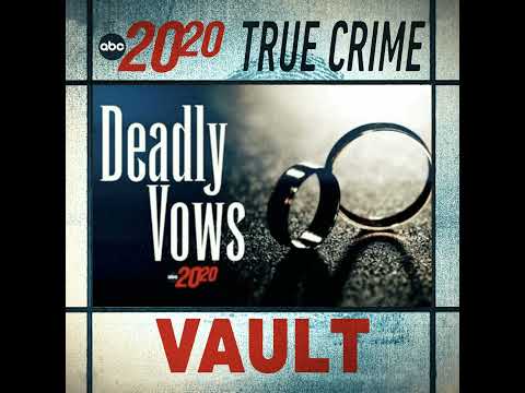 True Crime Vault: Deadly Vows