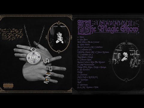 Nagalli - MAGIC SHOW (DELUXE) (Álbum Completo) [Sem Interrupções]