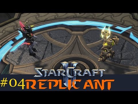 Ich will weniger Schiffsverkehr! - Starcraft 2: Replicant Custom Kampagne #04 [Deutsch | German]