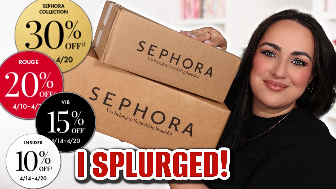 Okay This Got Out of Hand 😅 Sephora Savings Event Haul!