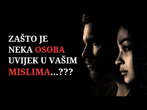 Zašto je Netko Uvijek u Vašim Mislima? Misli li ta Osoba na Vas? Otkrijte Što to Znači!