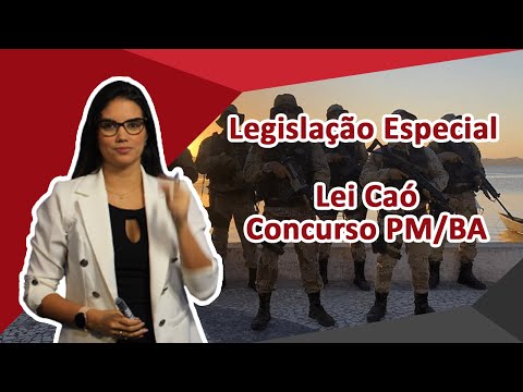 Aula - Lei Caó - Concurso PM/Bahia