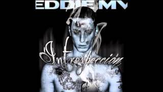 Eddie Mv  - Aunque me esté matando (Con h0lynaight y Porta)