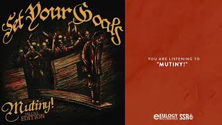 Set Your Goals - Mutiny!