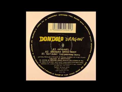 Dondolo 'Dragon' (Shit Robot 'Fire Breathing' Remix) (Official)