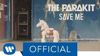 The Parakit - Save Me (feat. Alden Jacob) (Official Video)