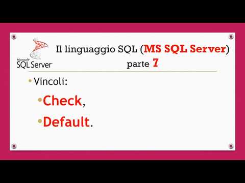 Il linguaggio SQL (MS SQL Server) ITA - parte 7
