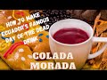 Colada Morada, How to Make Ecuador's Famous Day of the Dead Drink