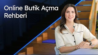Online Butik Açma Rehberi