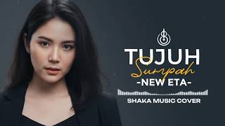 Download lagu 7 SUMPAH - NEW ETA | COVER BY SHAKA MUSIC mp3