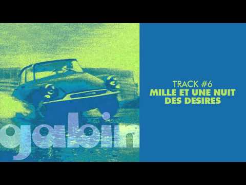 Gabin - Mille Et Une Nuit Des Desires - GABIN #06